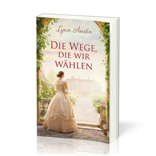 Die Wege, die wir wählen