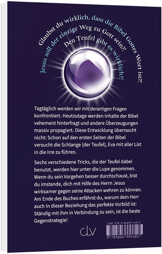 Satans Trickkiste - 6 hinterlistige Fallen des Teufels