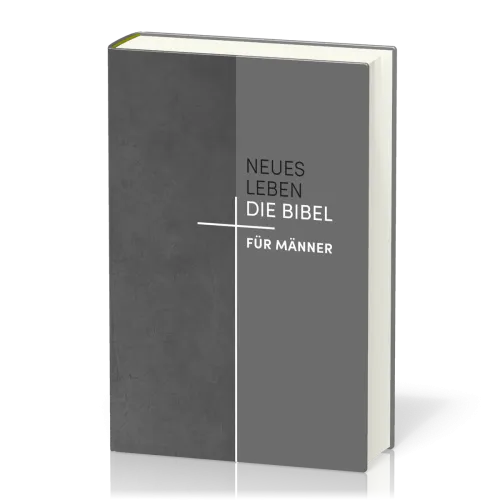 Neues Leben - Die Bibel für Männer