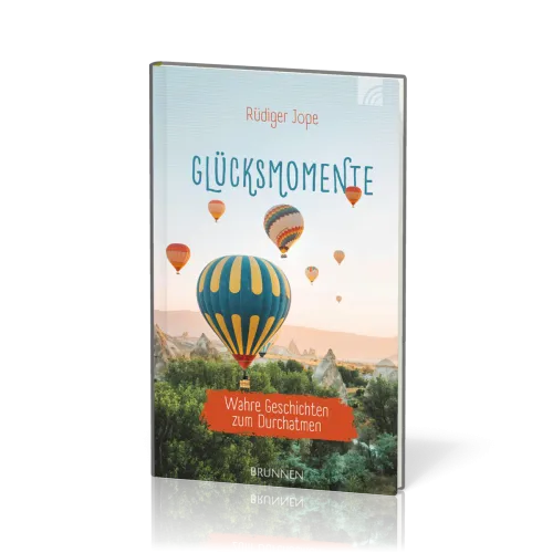 Glücksmomente - Wahre Geschichten zum Durchatmen