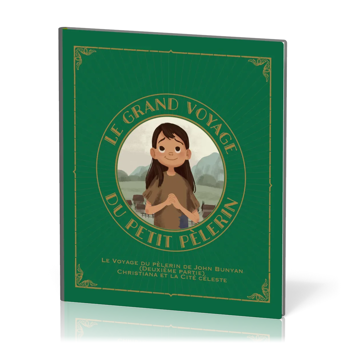 Grand Voyage du petit pèlerin, vol.2 (Le) - Christiana et la Cité céleste