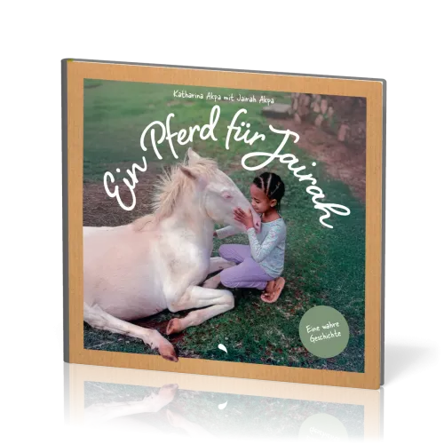 Ein Pferd für Jairah - Eine wahre Geschichte