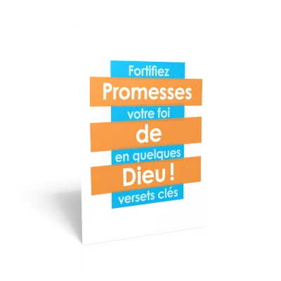Promesses de Dieu ! - Fortifiez votre foi en quelques versets clés