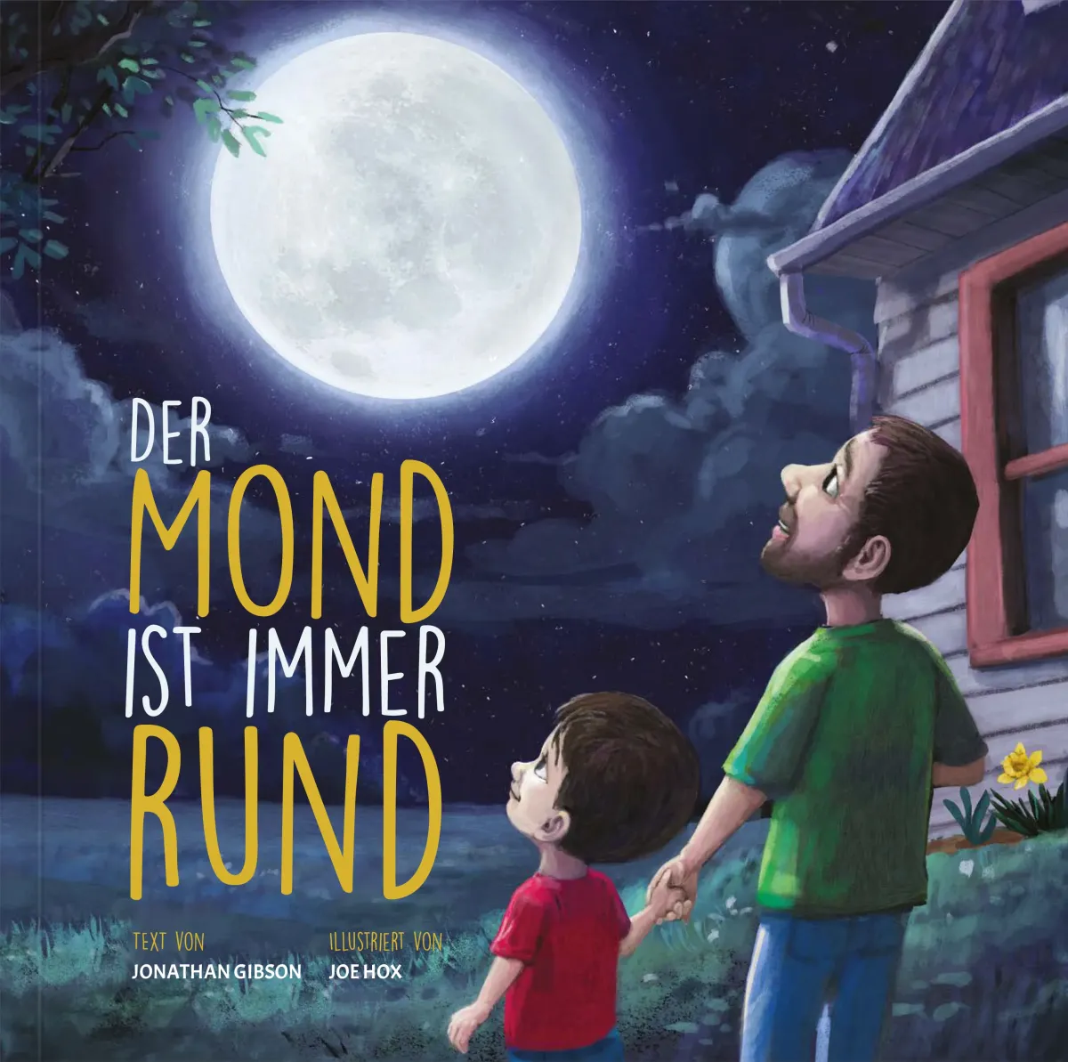  Der Mond ist immer rund 
 Jonathan Gibson 