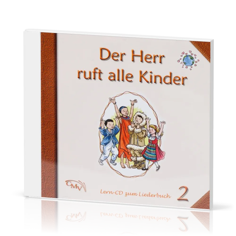 Der Herr ruft alle Kinder 2 - Lern-CD zum Liederbuch 2