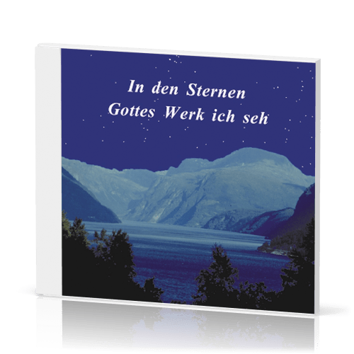 IN DEN STERNEN GOTTES WERK ICH SEH, CD - MÄNNERQUARTETT