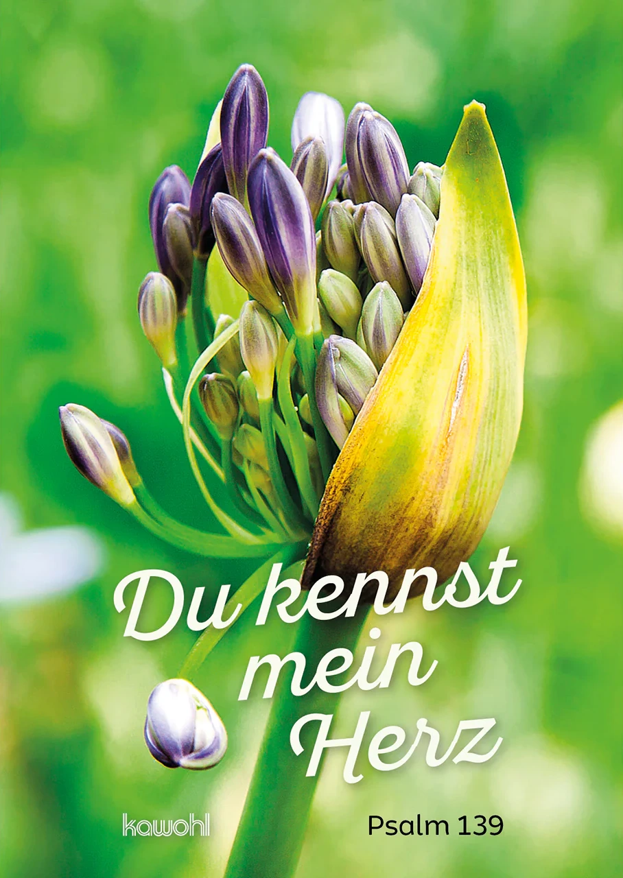 Du kennst mein Herz - Psalm 139
