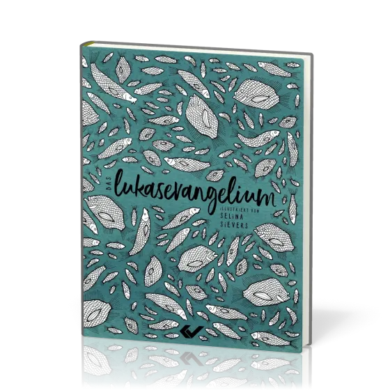 Das Lukasevangelium - Schmuckausgabe