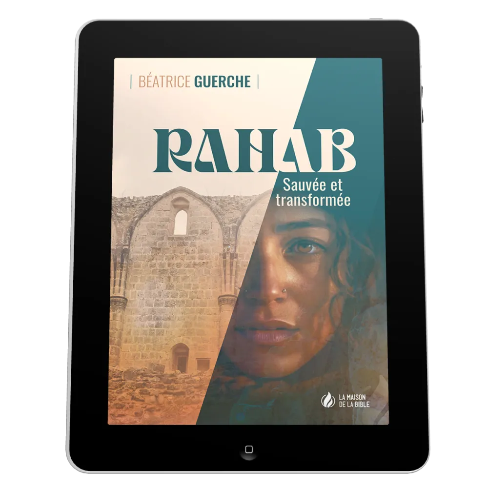 Rahab - Sauvée et transformée - EBOOK