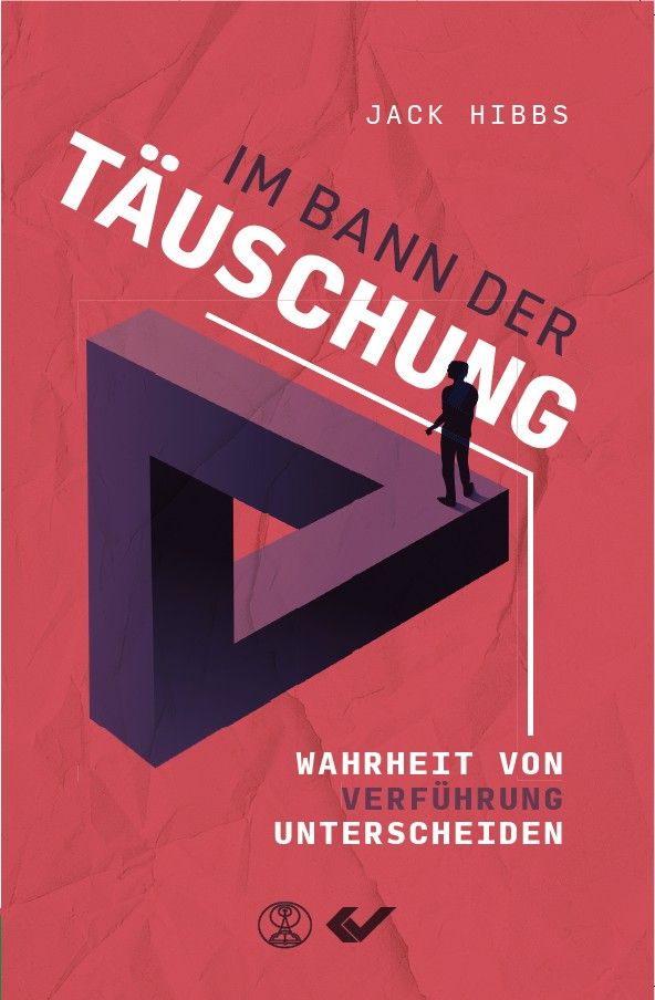  Im Bann der Täuschung 
 Jack Hibbs 