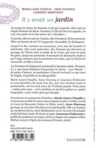 Il y avait un jardin - du jeudi saint au dimanche de la résurrection