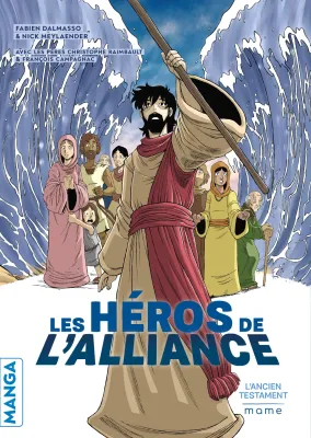 Héros de l'Alliance (Les) - l'Ancien Testament : manga