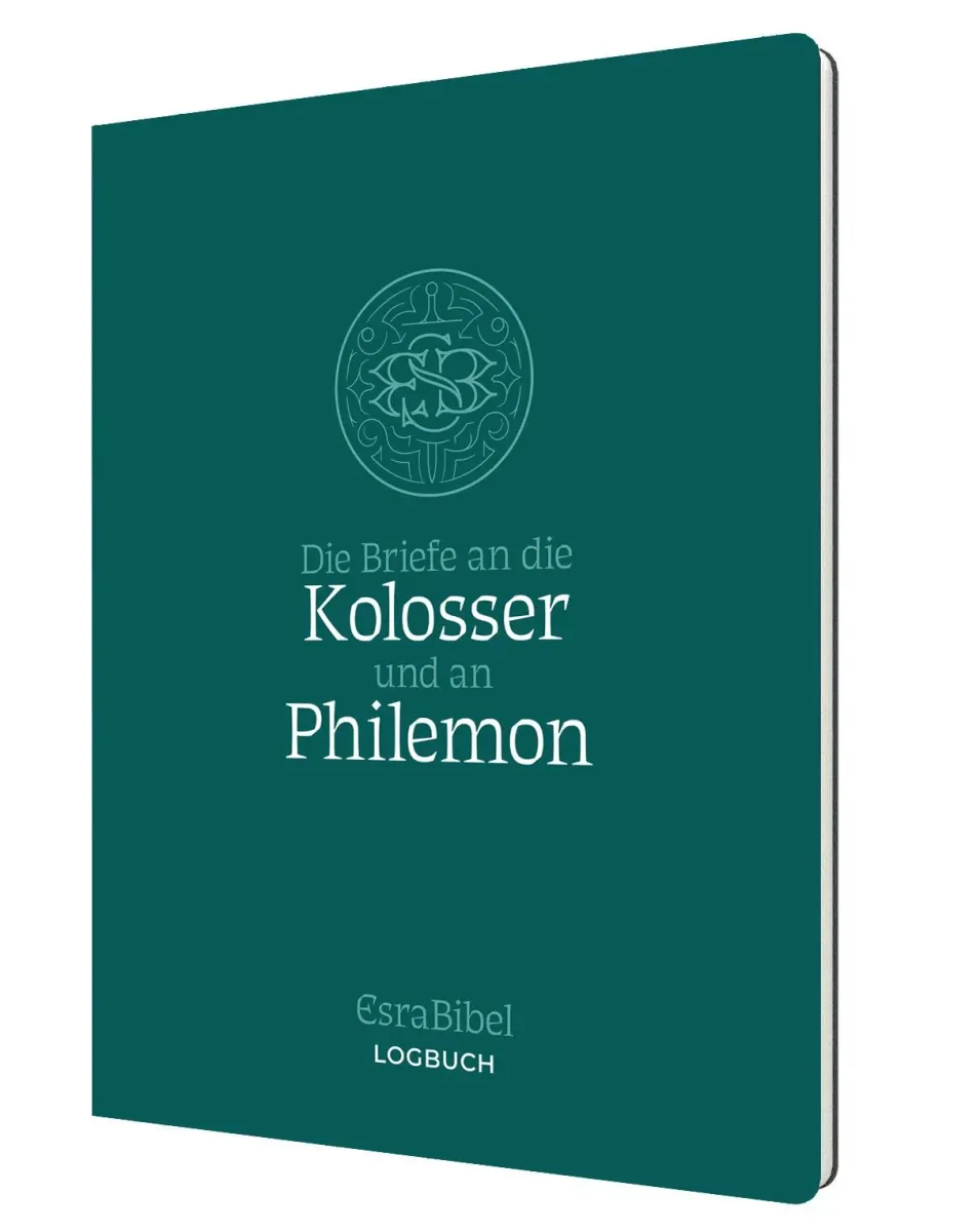 Die Briefe an die Kolosser und an Philemon - Serie: EsraBibel Logbuch
