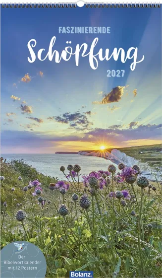 Faszinierende Schöpfung - Posterkalender