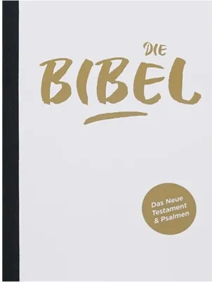 Elberfelder NT und Psalmen CSV Hückeswagen Goldausgabe - Paperback, weiss/schwarz/gold