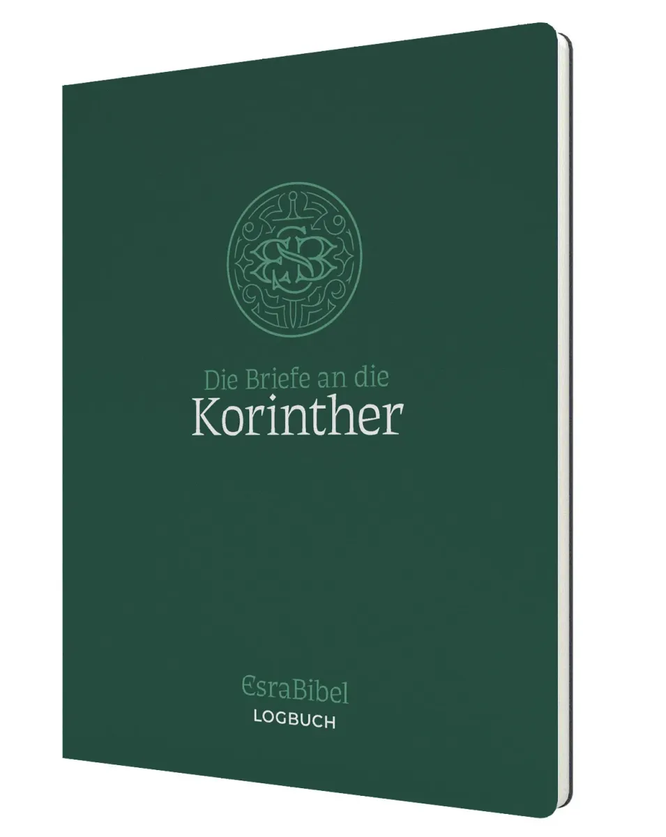 Die Briefe an die Korinther - Serie: EsraBibel Logbuch