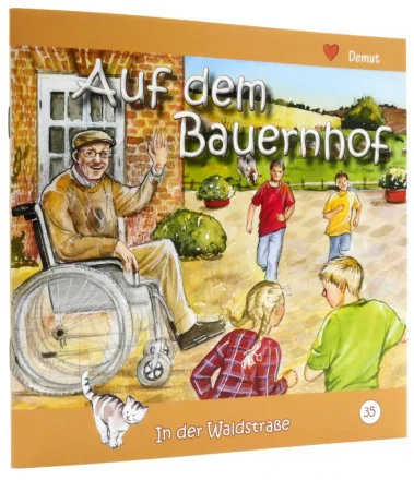 Auf dem Bauernhof - In der Waldstrasse - Heft 35