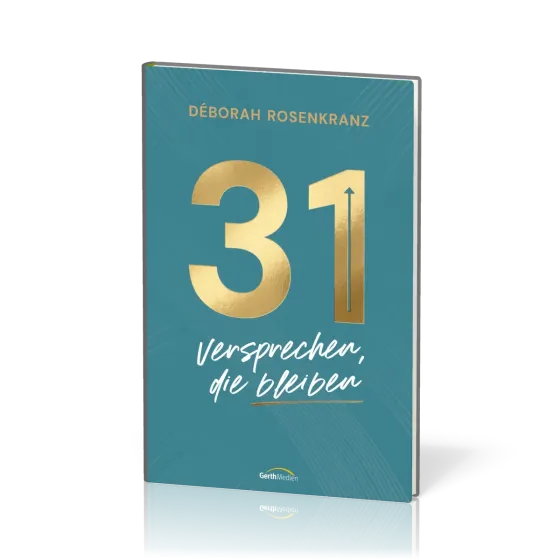 31 - Versprechen, die bleiben