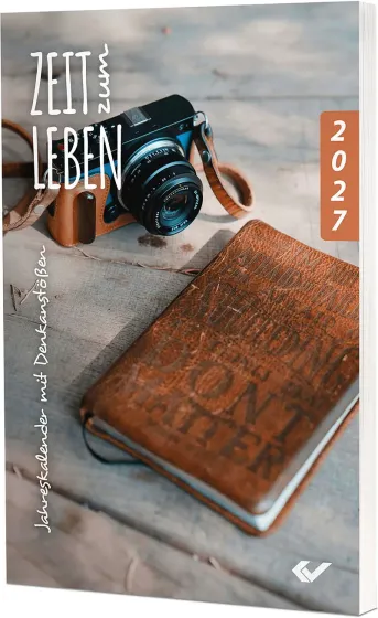 Zeit zum Leben - Jahreskalender mit Denkanstössen - broschiert
