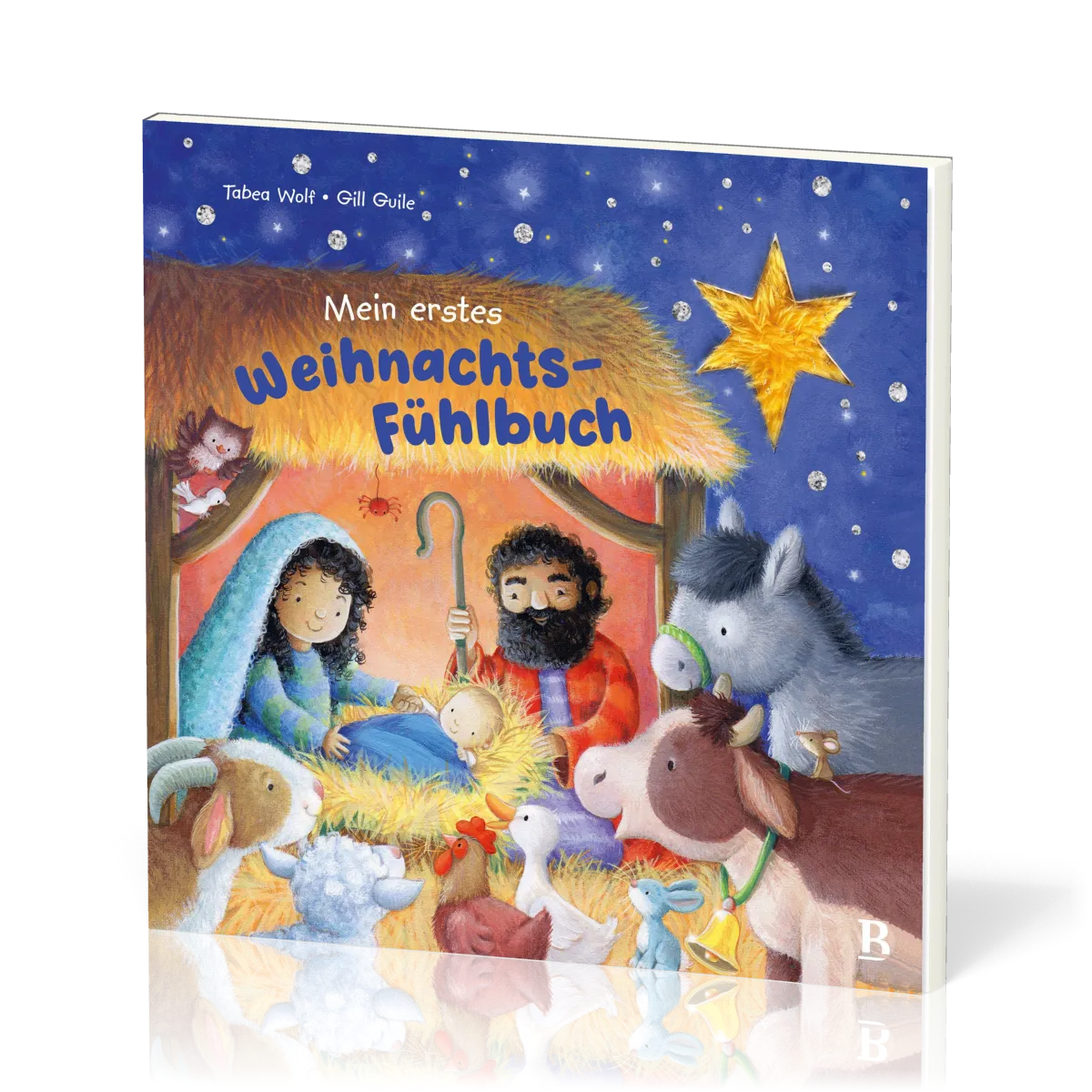 Mein erstes Weihnachts-Fühlbuch - Eine zauberhafte Weihnachtsreise für die Kleinsten