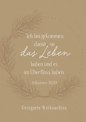 Postkarte Ich bin gekommen - Johannes 10,10