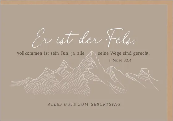 Faltkarte Er ist der Fels - 5. Mose 32,4
