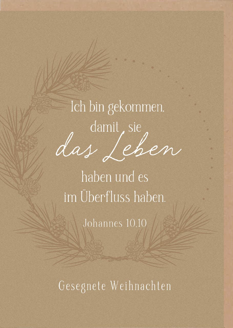 Faltkarte Ich bin gekommen - Johannes 10,10