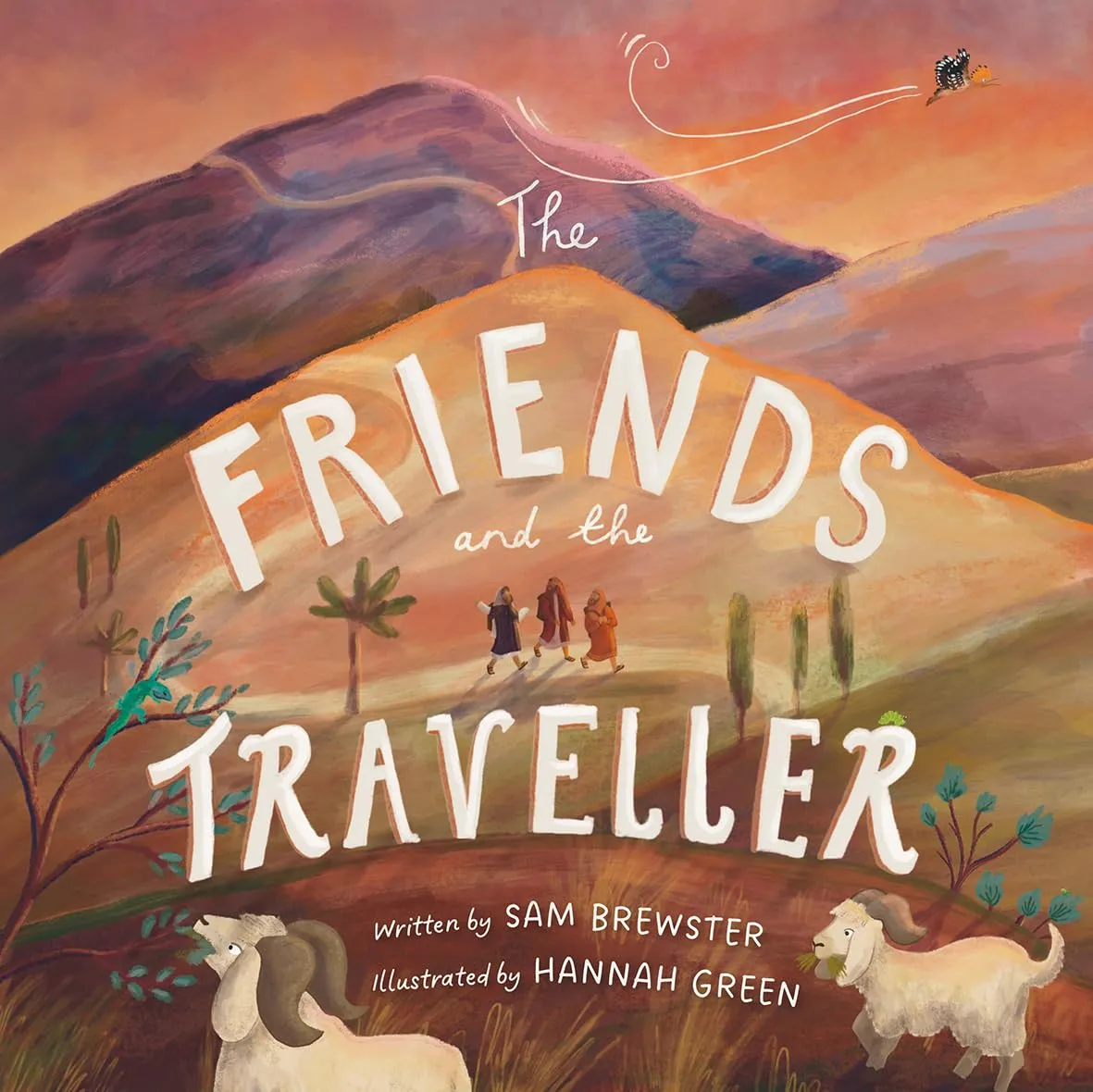 The Friends and the Traveller - A rhyming Children's picture book retelling the story of Jesus on...
