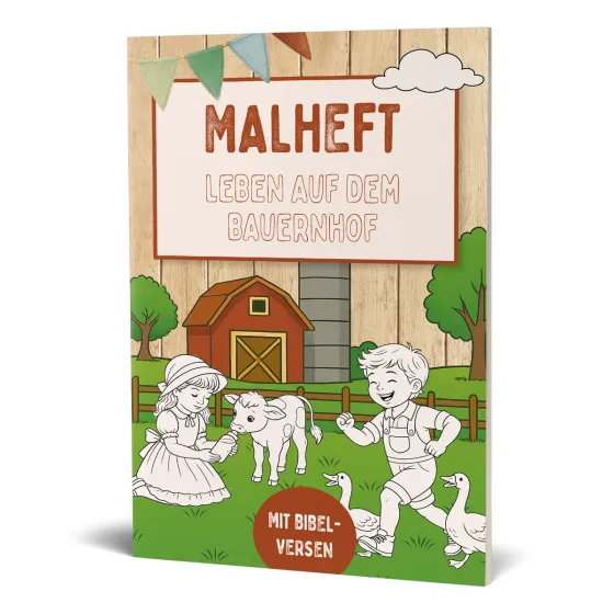 Malheft mit Bibelversen - Leben auf dem Bauernhof