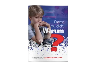 Fragst du dich: Warum ? - Antworten auf schwierige Fragen