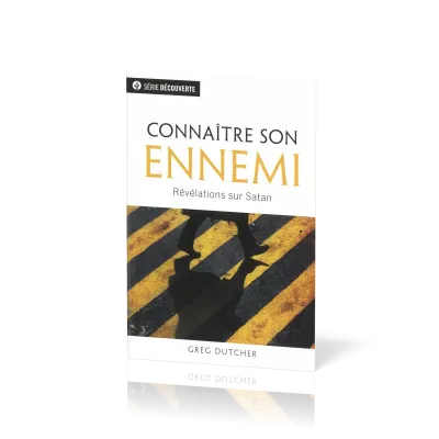 Connaître son ennemi - Révélations sur Satan [brochure NPQ série découverte]