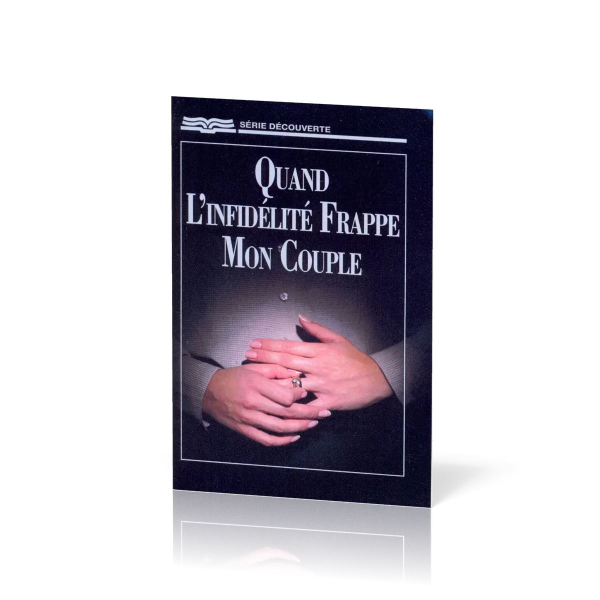 Quand l'infidélité frappe mon couple - [Série Découverte]