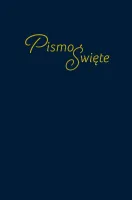 Polnisch, Bibel - gebunden dunkelblau - Piesmo Swiete - Modernisierte Danziger Bibel