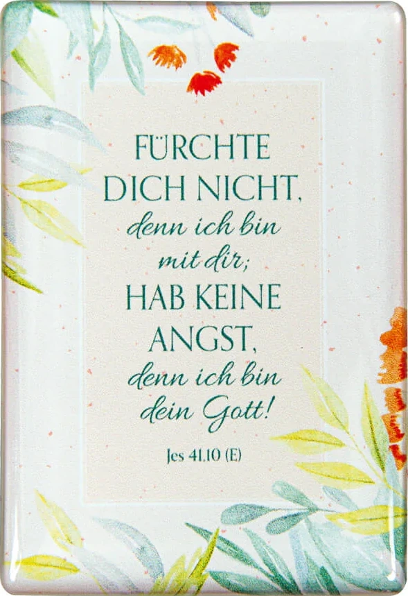 Fürchte dich nicht, denn ich bin mit dir - Magnet - Jahreslosung 2027