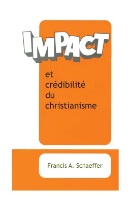 Impact et crédibilité du christianisme - ePub