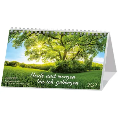 Heute und morgen bin ich geborgen - Postkartenkalender