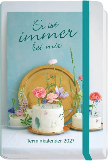 Er ist immer bei mir - Terminkalender (A6)