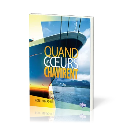 Quand les coeurs chavirent