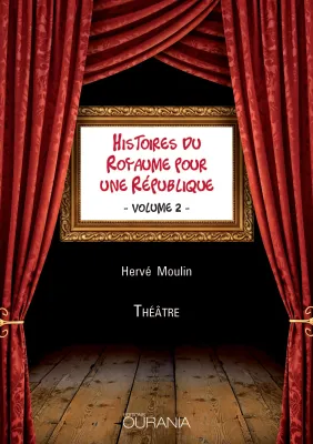 Histoires du Royaume pour une République - Volume2 - ePub