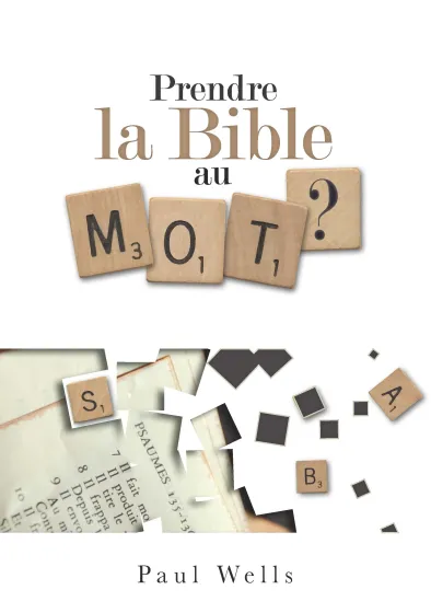 Prendre la Bible au mot? - ePub
