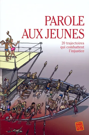 Parole aux jeunes - 20 trajectoires qui combattent l'injustice - ePub