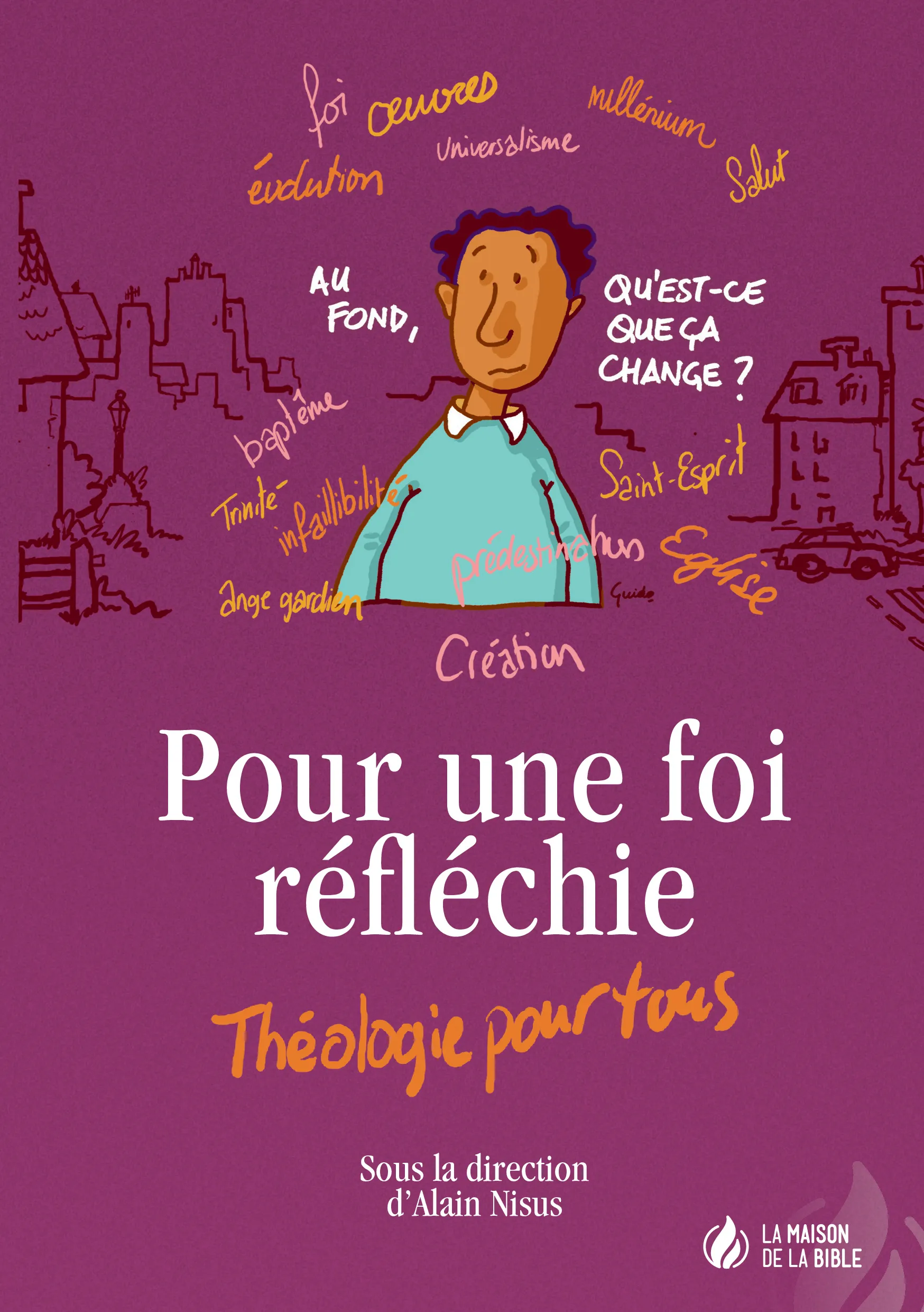 Pour une foi réfléchie - Théologie pour tous - ePub