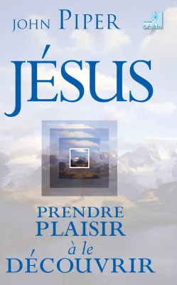 Jésus - Prendre plaisir à le découvrir - ePub