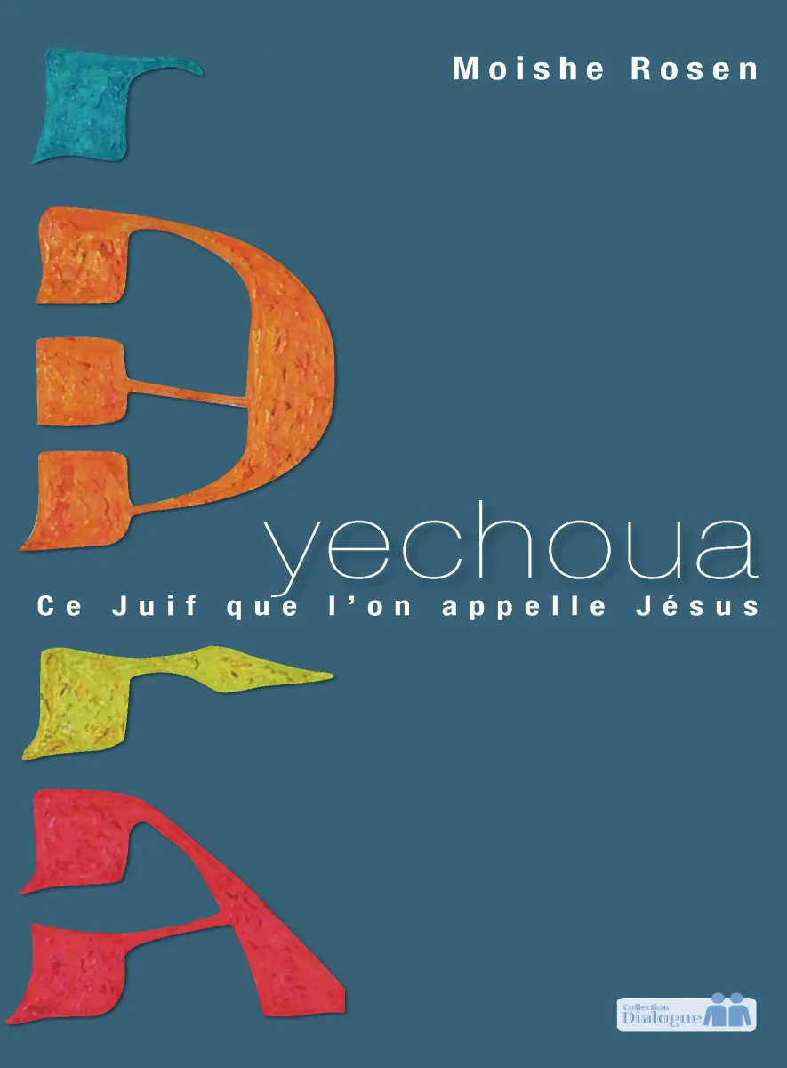 Yechoua - Ce juif que l'on appelle Jésus - ePub