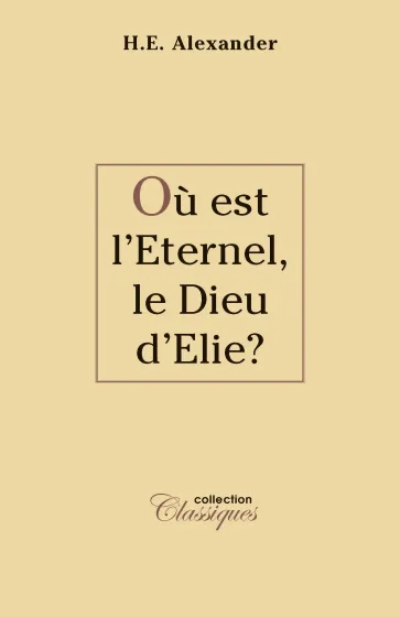 Où est l'éternel, le Dieu d'Elie? - ePub
