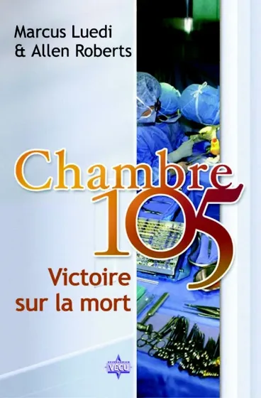 Chambre 105 - Victoire sur la mort - ePub