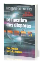Mystère des disparus (Le) - Les Survivants de l'Apocalypse [pour jeunes] tome 1
