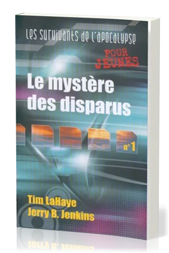 Mystère des disparus (Le) - Les Survivants de l'Apocalypse [pour jeunes] tome 1