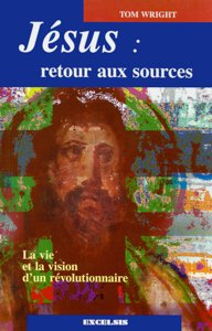 Jésus : retour aux sources