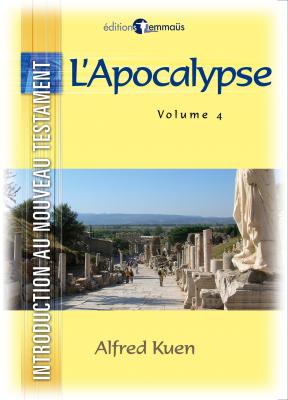 Apocalypse  (L') - Introduction au Nouveau Testament, volume 4